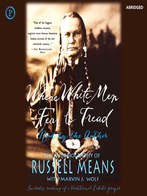 Title details for Where White Men Fear to Tread by Russell Means - Available